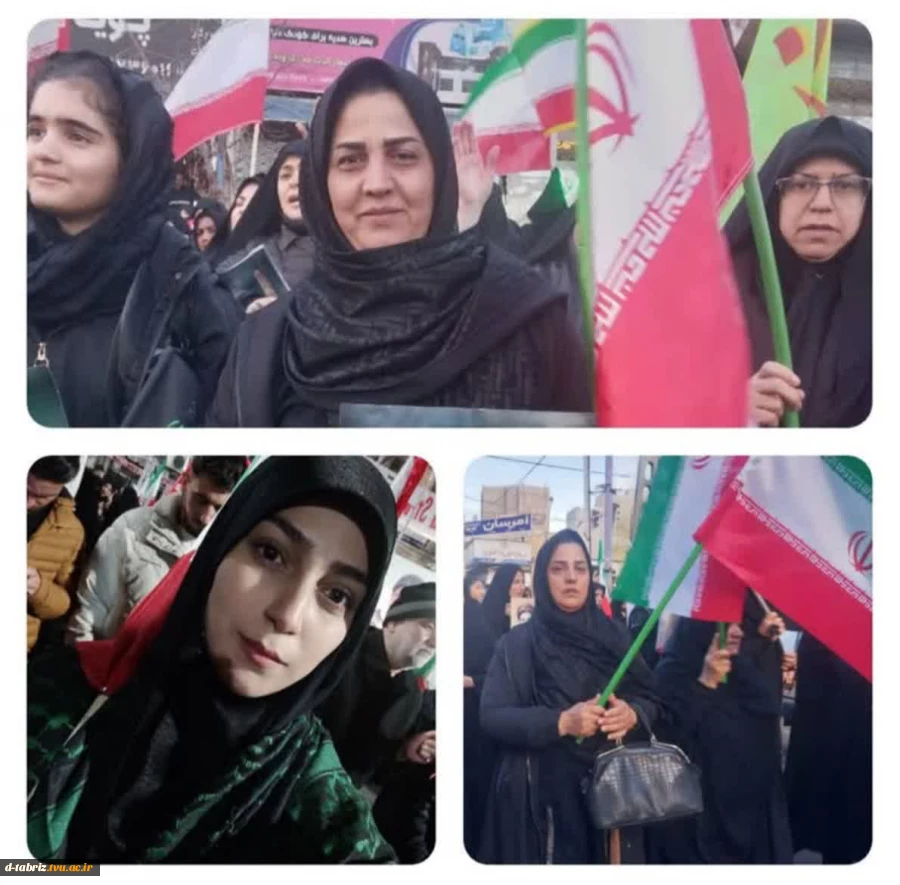 حضور کارکنان،اساتیدو دانشجویان واعضای کانون های فرهنگی آموزشکده الزهرا (س)تبریز در تجمعات خودجوش 2
